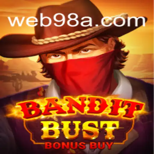 Experience Thrills with BanditBustBonusBuy: The Leading Online Slot Game on 98A.com Platform
