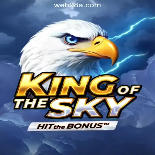 Discover the Thrills of KingOfTheSky on 98A.com Platform-Online Slots Brasil #1
