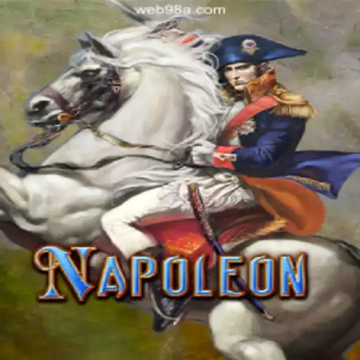 Discover the Thrills of Napoleon: The Premier Game on 98A.com Platform - Online Slots Brasil #1