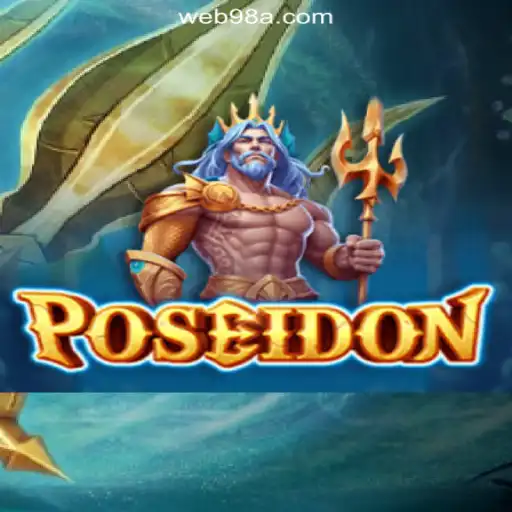 Dive into Poseidon: The Premier Slot Game on 98A.com Platform-Online Slots Brasil #1